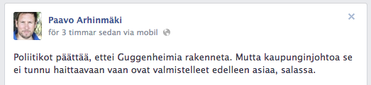 Kulturminister och Helsingforsfullmäktig Paavo Arhinmäki (VF) tycker till. Tyvärr torde han veta vadhan talar om.
